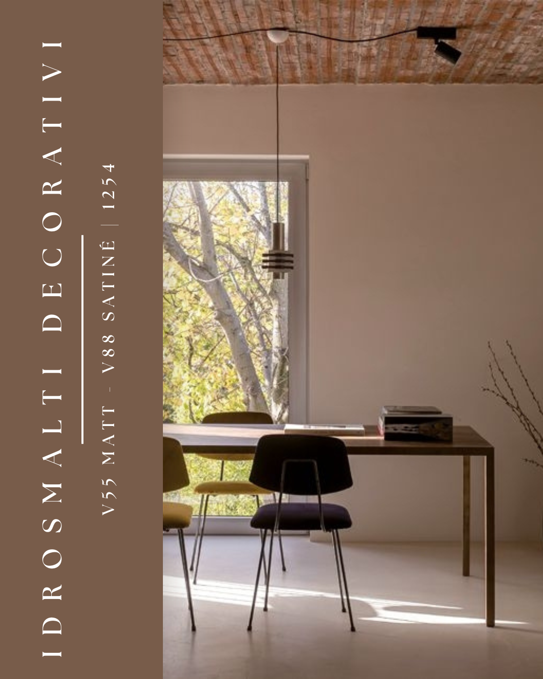 IDROSMALTI DECORATIVI V55 MATT — V88 SATINÉ