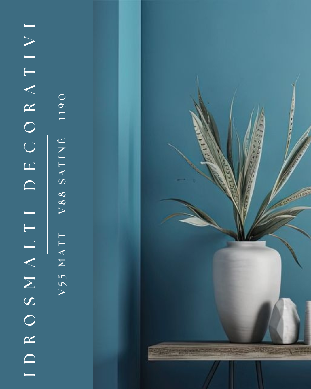 IDROSMALTI DECORATIVI V55 MATT — V88 SATINÉ