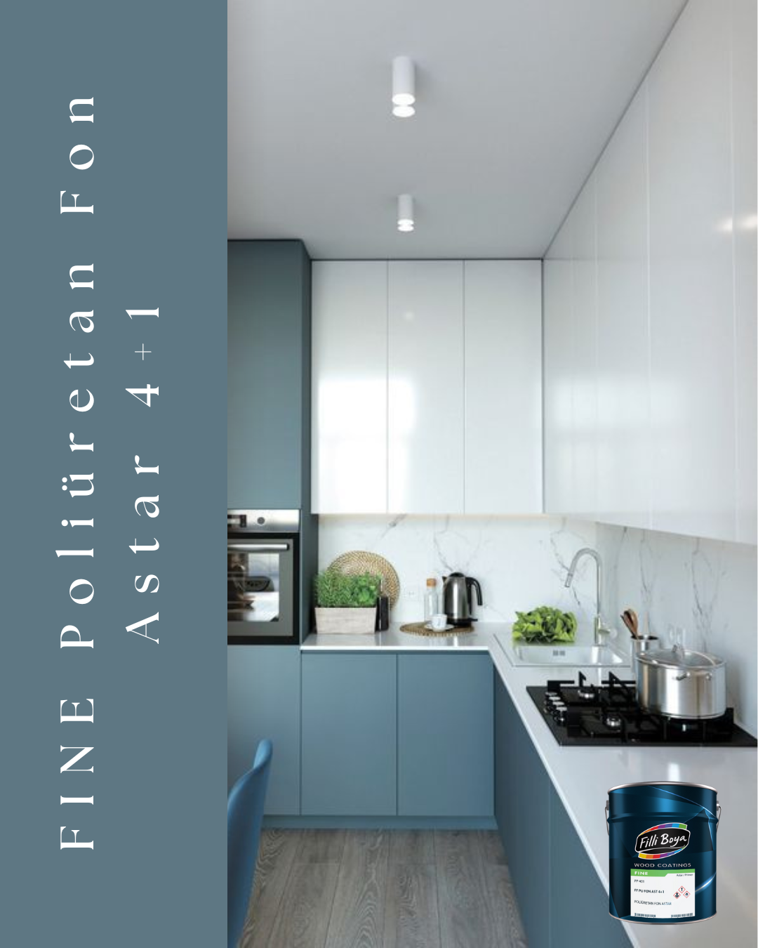 Fine Poliüretan Fon Astar 4+1