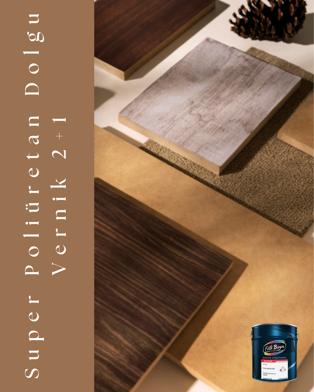 Super Poliüretan Dolgu Vernik 2+1